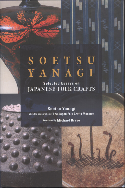 Soetsu Yanagi : selected essays on japanese folk crafts