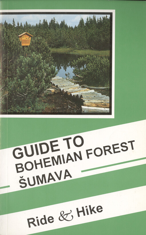 Šumava - Bohemian Forest : an illustrated Guide