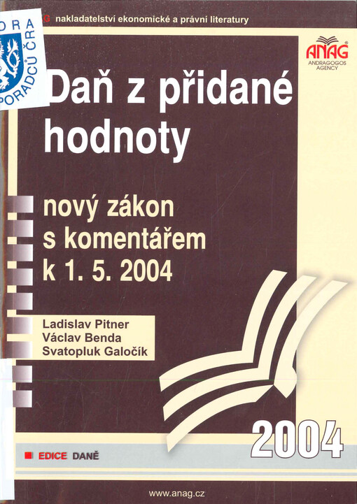 Daň z přidané hodnoty : nový zákon s komentářem od 1.5. 2004