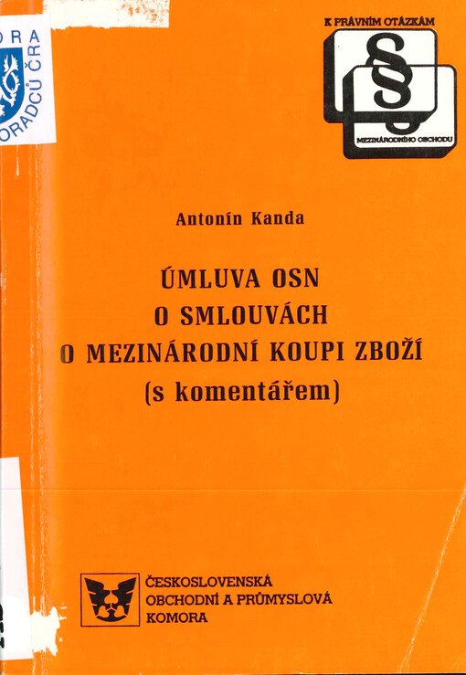 Úmluva OSN o smlouvách o mezinárodní koupi zboží: (s komentářem)