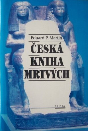 Česká kniha mrtvých : jiskávská antologie