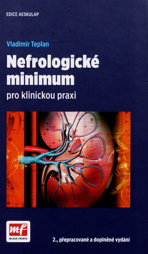 Nefrologické minimum pro klinickou praxi