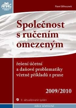 Společnost s ručením omezeným : řešení účetní a daňové problematiky včetně příkladů z praxe 2009/2010