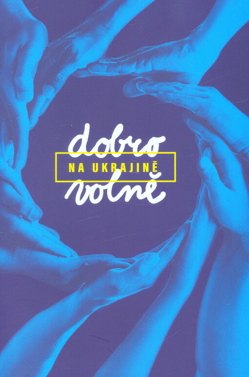 Dobrovolně na Ukrajině