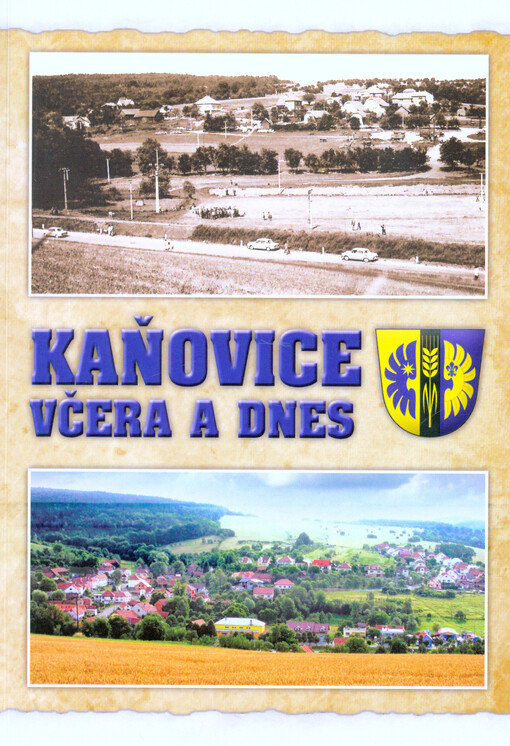 Kaňovice včera a dnes