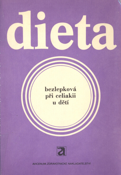 Dieta bezlepková při celiakii u dětí