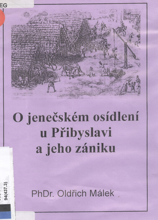 O jenečském osídlení u Přibyslavi a jeho zániku
