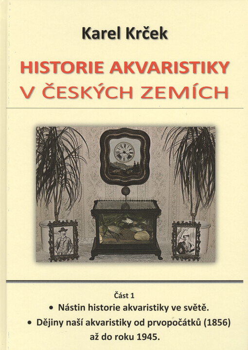 Historie akvaristiky v českých zemích