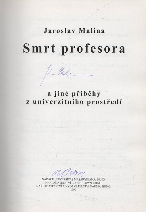 Smrt profesora a jiné příběhy z univerzitního prostředí.