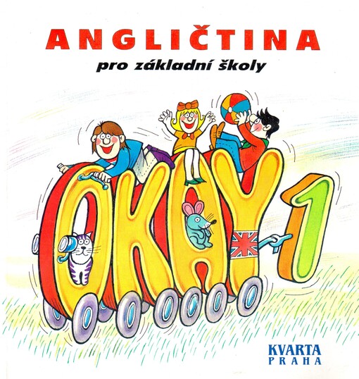 Okay 1 : Angličtina pro základní školy
