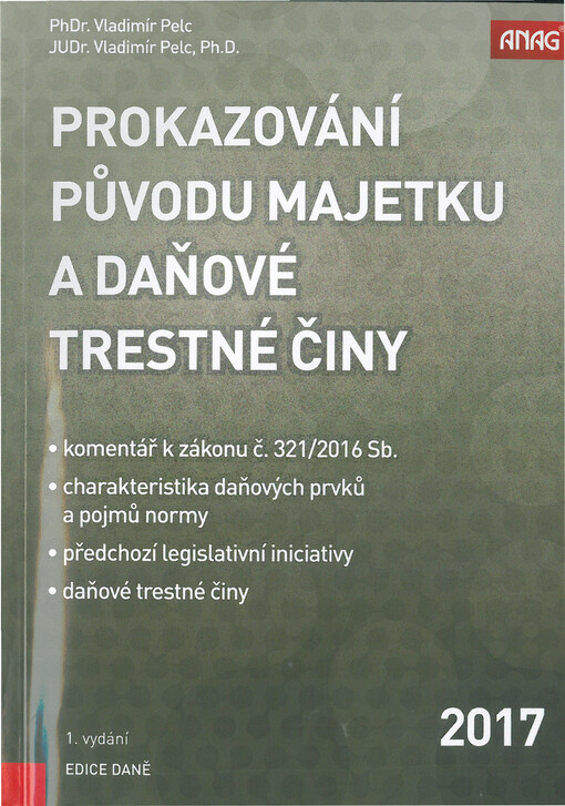 ANAG Prokazování původu majetku a daňové trestné činy