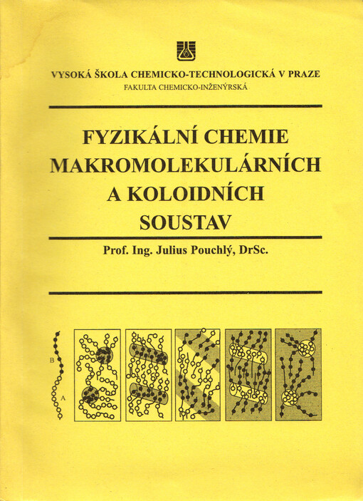 Fyzikální chemie makromolekulárních a koloidních soustav