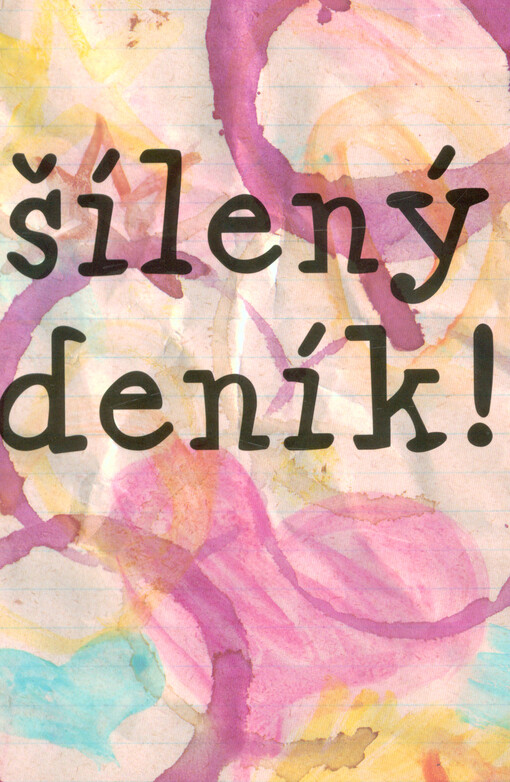 Šílený deník!