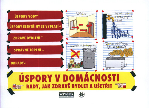 Úspory v domácnosti : rady, jak zdravě bydlet a ušetřit