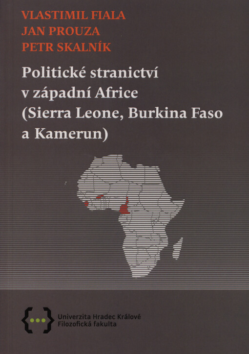 Politické stranictví v západní Africe (Sierra Leone, Burkina Faso a Kamerun)