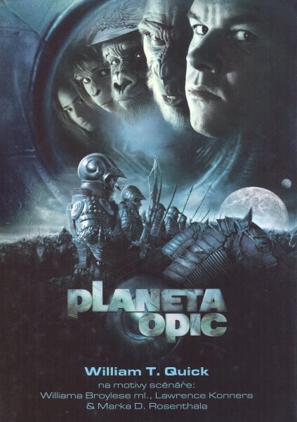 Planeta opic : na motivy scénáře stejnojmenného filmu autorů Williama Broylese ml. a Lawrence Konnera & Marka D. Rosenthala