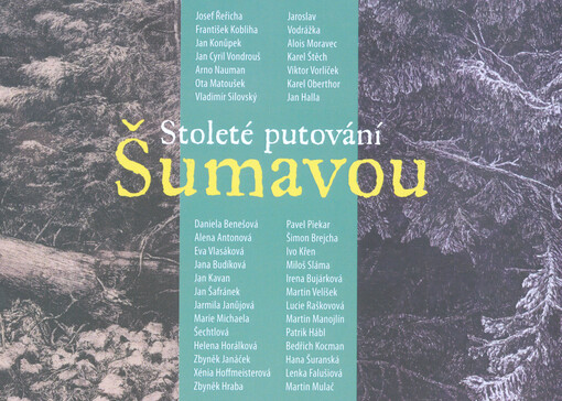 Stoleté putování Šumavou