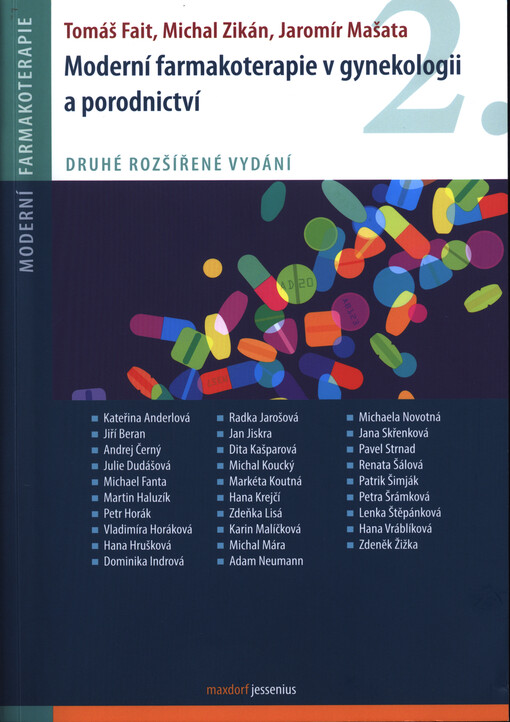 Moderní farmakoterapie v gynekologii a porodnictví
