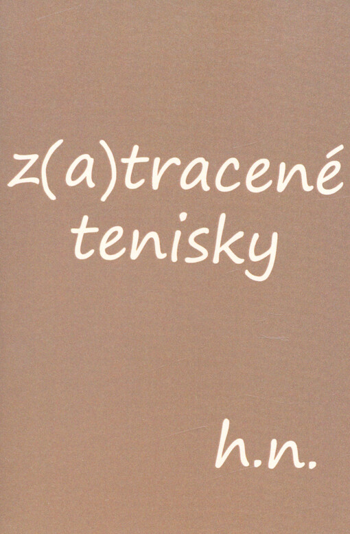 z(a)tracené tenisky