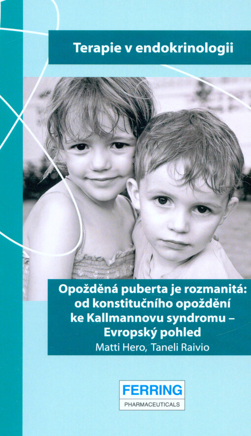Opožděná puberta je rozmanitá : od konstitučního opoždění ke Kallmannovu syndromu - evropský pohled