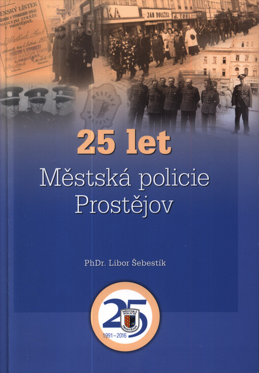 25 let - Městská policie Prostějov