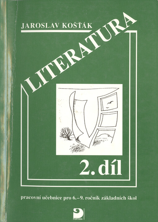 Literatura : pracovní učebnice pro 6. - 9. ročník základních škol. Díl 2
