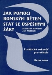 Jak pomoci romským dětem stát se úspěšnými žáky
