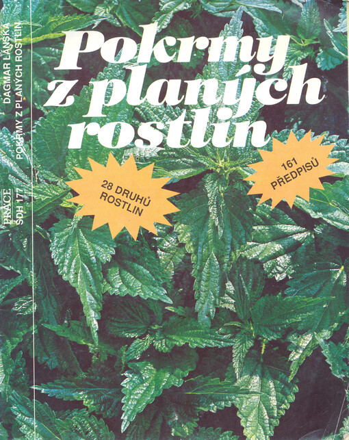 Pokrmy z planých rostlin: 28 druhů rostlin : 161 předpisů