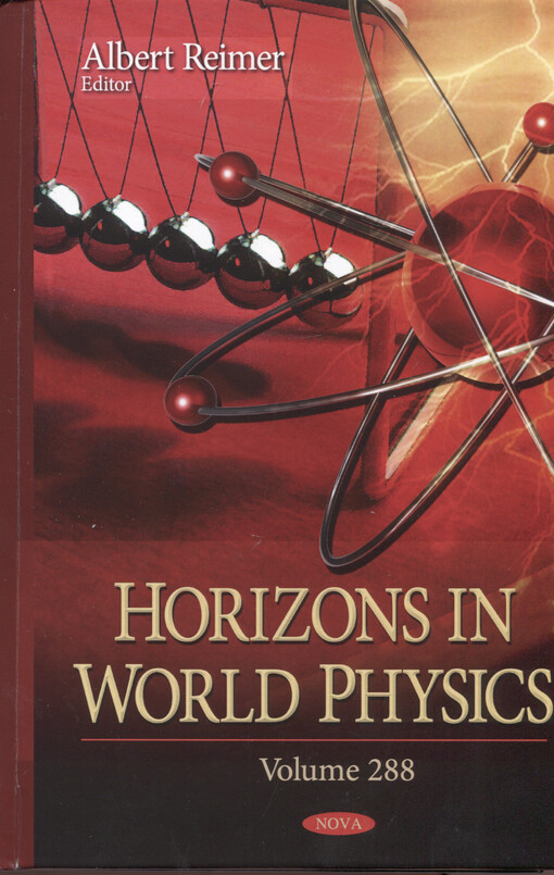Horizons in world physics. Volume 288