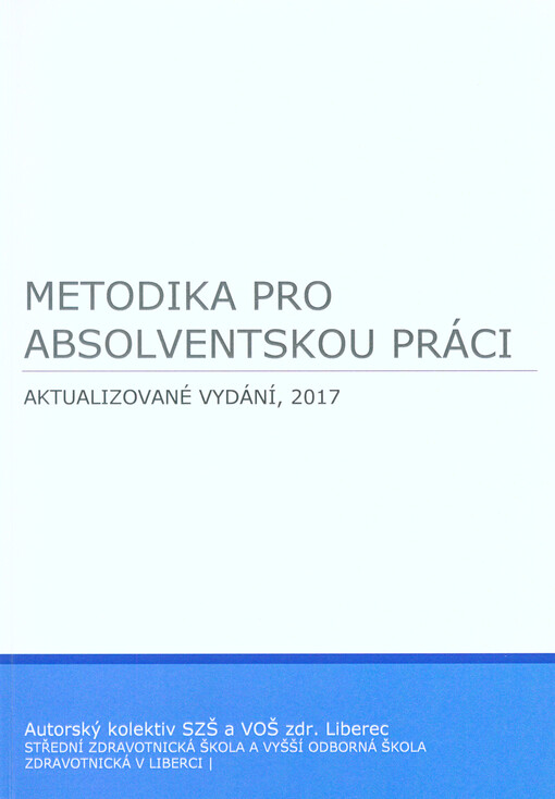 Metodika pro absolventskou práci