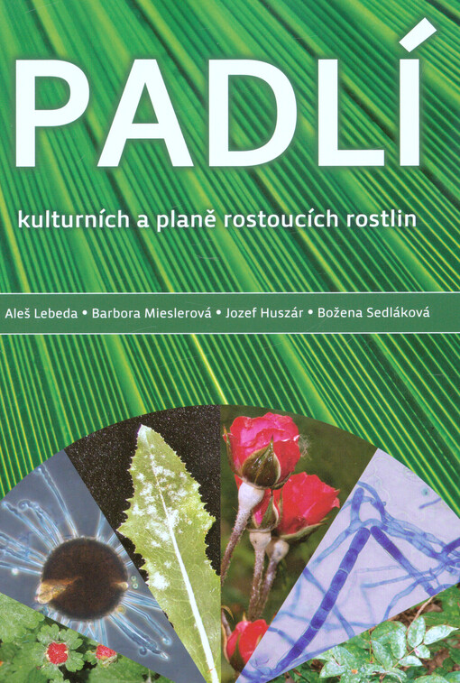Padlí kulturních a planě rostoucích plodin