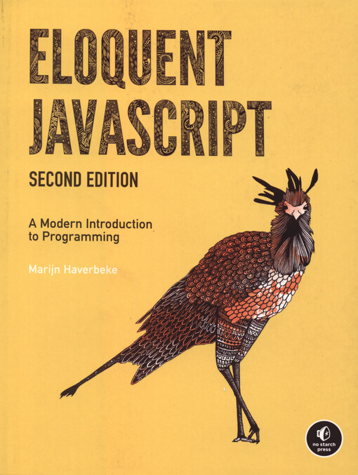 Eloquent JavaScript : a modern introduction to programming