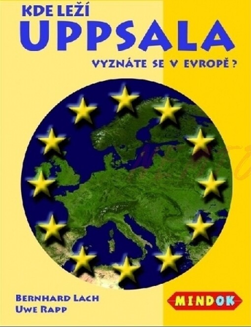 Kde leží Uppsla :vyznáte se v Evropě?