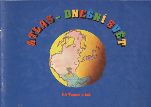 Atlas - dnešní svět