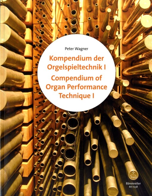 Compendium of Organ Performance Technique I