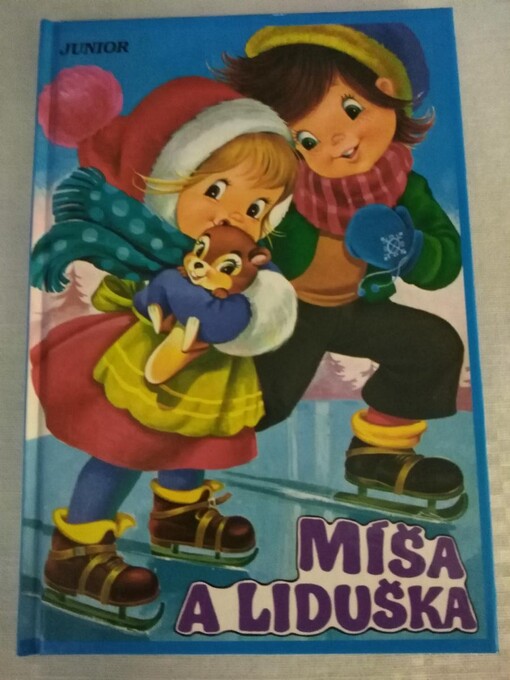 Míša a Liduška ; Překl.Zbyněk Zelenka