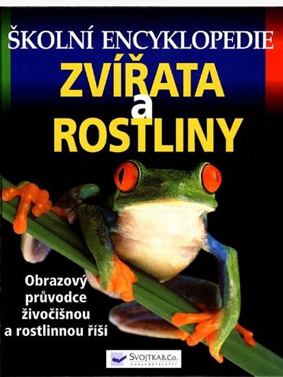Zvířata a rostliny