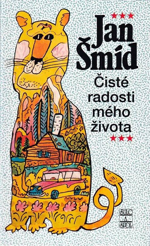 Čisté radosti mého života