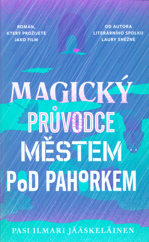 Magický průvodce městem pod pahorkem
