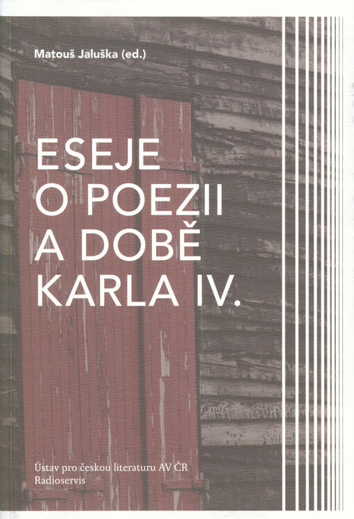 Eseje o poezii a době Karla IV.