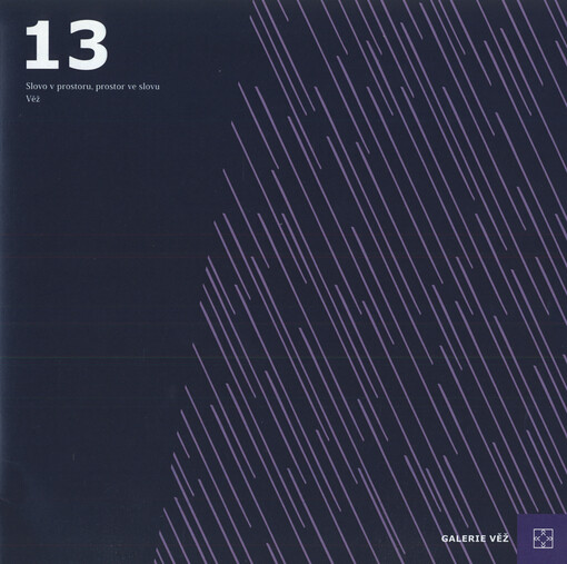 Slovo v prostoru, prostor ve slovu: Věž
