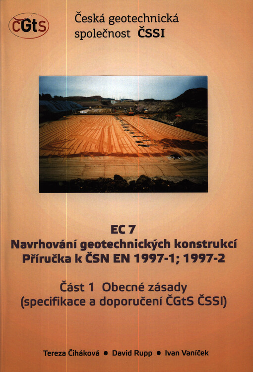 EC 7 Navrhování geotechnických konstrukcí : příručka k ČSN EN 1997-1; 1997-2