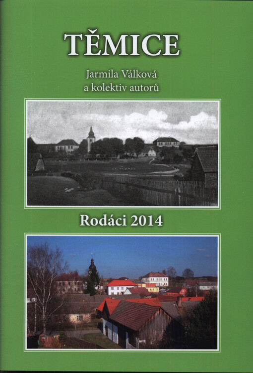Těmice : rodáci 2014