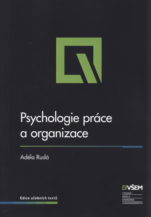 Psychologie práce a organizace