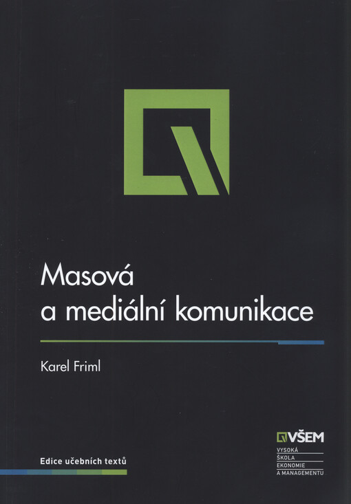 Masová a mediální komunikace