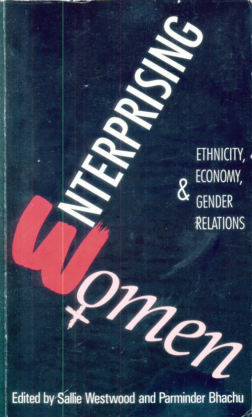 Enterprising women :ethnicity, economy, and gender relations