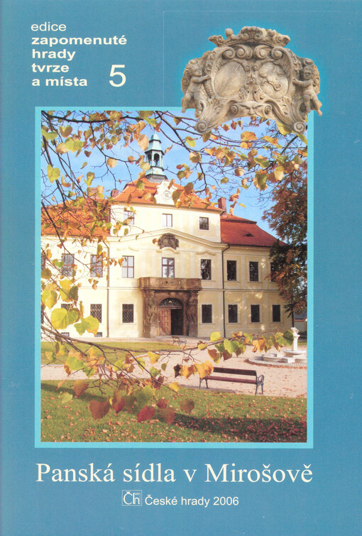 Panská sídla v Mirošově