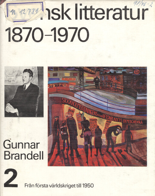 Svensk litteratur 1870-1970. 2, Från första världskriget till 1950