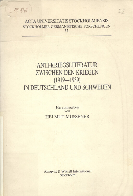 Anti-Kriegsliteratur zwischen den Kriegen (1919-1939) in Deutschland und Schweden