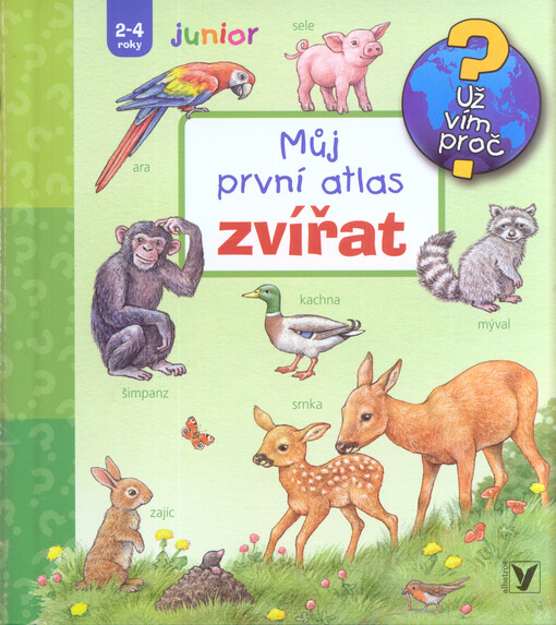 Můj první atlas zvířat